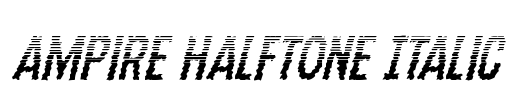 Ampire Halftone Italic Font Image