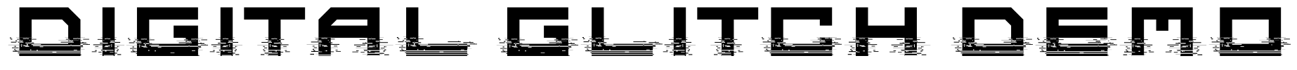 Digital Glitch Demo Font Image