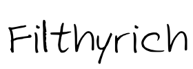 Filthyrich Font Image