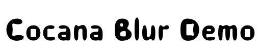 Cocana Blur Demo Font Image