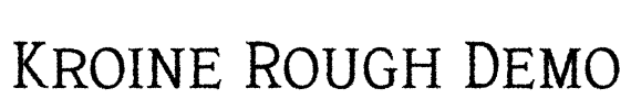 Kroine Rough Demo Font Image