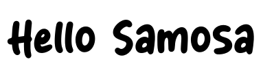 Hello Samosa Font Image