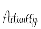 Actually Font Image
