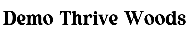Demo Thrive Woods Font Image