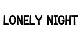Lonely Night Font Image