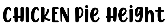 CHICKEN Pie Height Font Image
