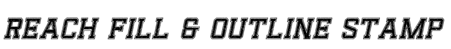 Reach Fill & Outline Stamp Font Image