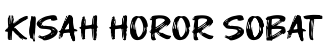 Kisah Horor Sobat Font Image