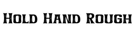 Hold Hand Rough Font Image