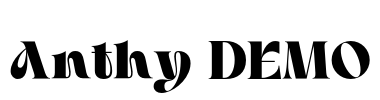 Anthy DEMO Font Image