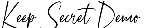 Keep Secret Demo Font Image