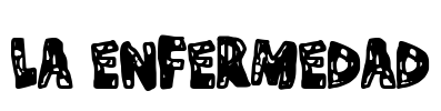 La Enfermedad Font Image