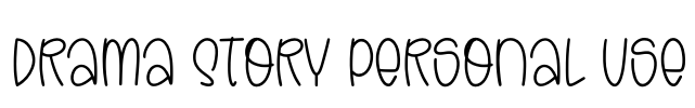 Drama Story Personal Use Font Image
