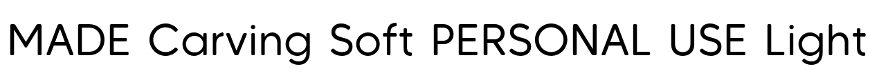 MADE Carving Soft PERSONAL USE Light Font Image