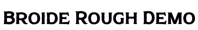 Broide Rough Demo Font Image