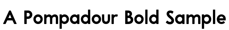 A Pompadour Bold Sample Font Image