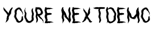 Youre NextDemo Font Image