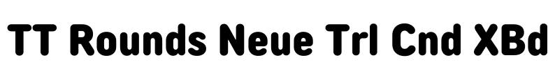 TT Rounds Neue Trl Cnd XBd Font Image