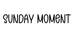 Sunday Moment Font Image