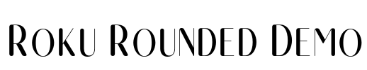 Roku Rounded Demo Font Image