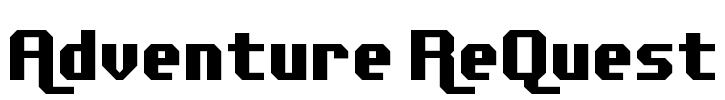 Adventure ReQuest Font Image