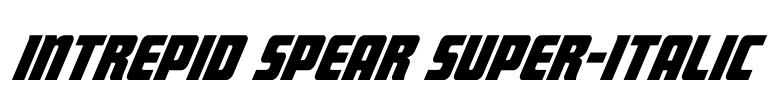 Intrepid Spear Super-Italic Font Image