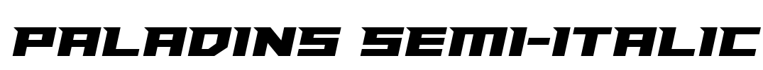 Paladins Semi-Italic Font Image