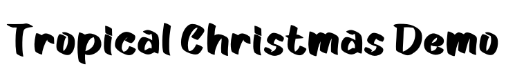 Tropical Christmas Demo Font Image