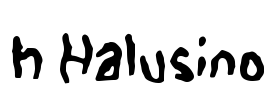 h Halusino Font Image