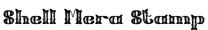 Shell Mera Stamp Font Image