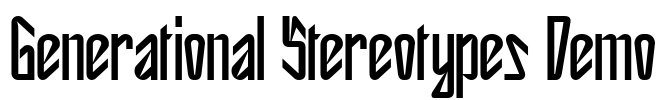 Generational Stereotypes Demo Font Image