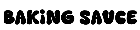 BAKING SAUCE Font Image