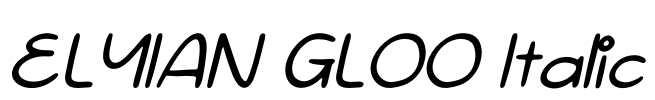 ELYIAN GLOO Italic Font Image