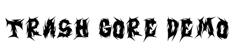Trash Gore DEMO Font Image