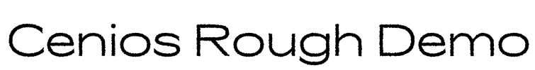 Cenios Rough Demo Font Image
