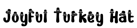 Joyful Turkey Hat Font Image