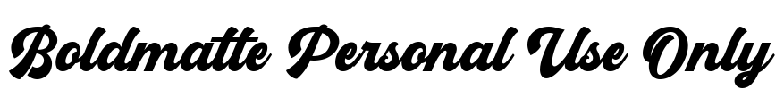 Boldmatte Personal Use Only Font Image