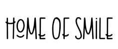 Home Of Smile Font Image