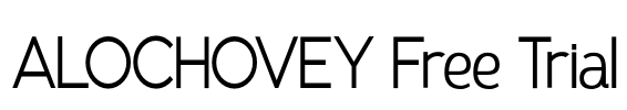 ALOCHOVEY Free Trial
