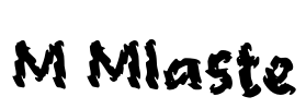 M Mlaste Font Image