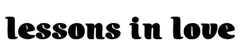 Lessons in Love Font Image