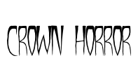 CROWN HORROR Font Image