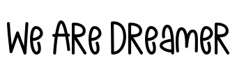 We Are Dreamer Font Image