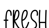 FRESH Font Image