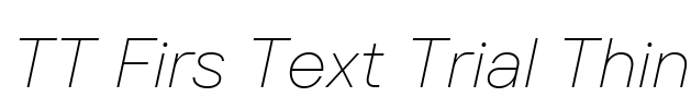TT Firs Text Trial Thin Font Image