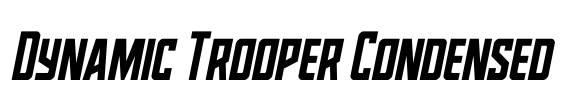 Dynamic Trooper Condensed Font Image