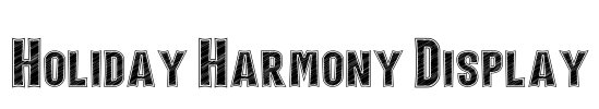 Holiday Harmony Display Font Image
