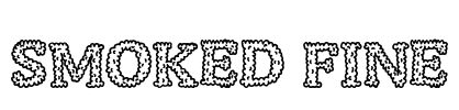 Smoked Fine Font Image