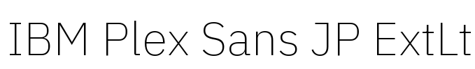 IBM Plex Sans JP ExtLt