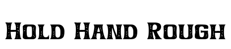 Hold Hand Rough Font Image